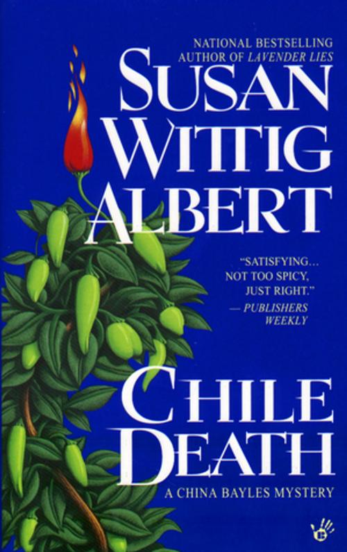 Cover of the book Chile Death by Susan Wittig Albert, Penguin Publishing Group