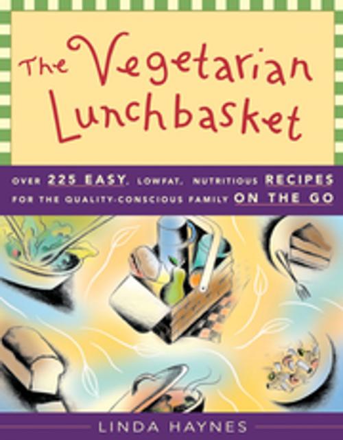 Cover of the book The Vegetarian Lunchbasket by Linda Haynes, New World Library