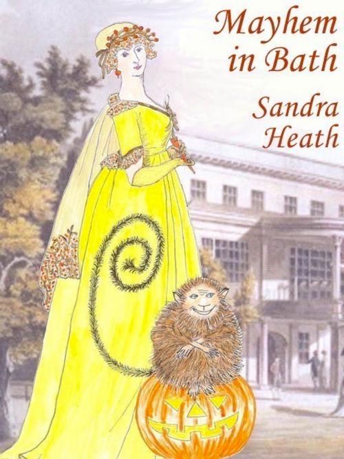 Cover of the book Mayhem in Bath by Sandra Heath, Belgrave House