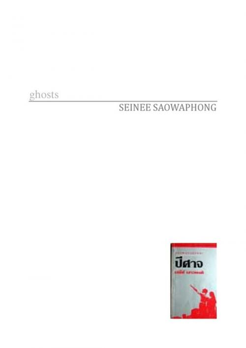 Cover of the book Ghosts by SEINEE SAOWAPHONG, Thaifiction Publishing