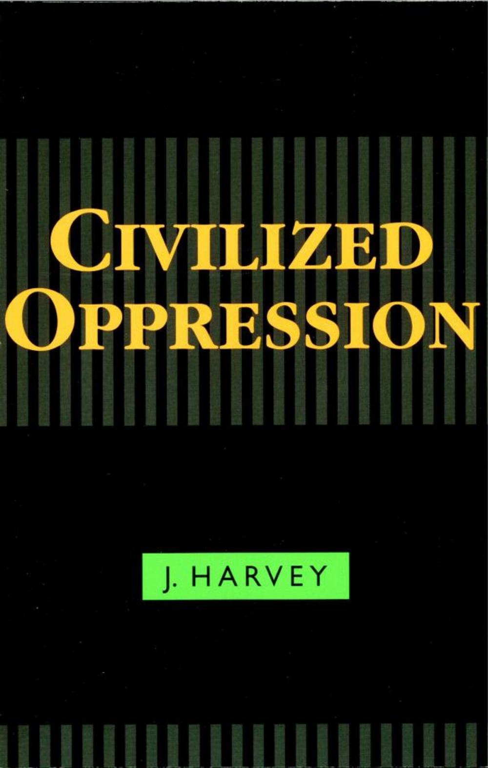 Big bigCover of Civilized Oppression
