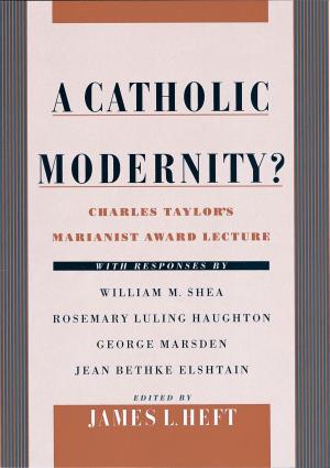 Cover of the book A Catholic Modernity? by Michael K. Jerryson