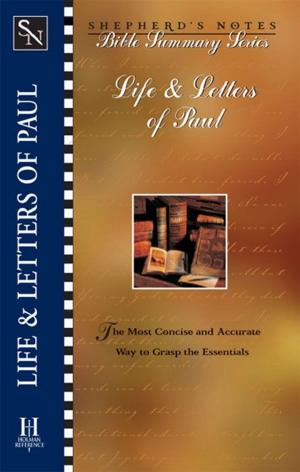 Cover of the book Shepherd's Notes: Life & Letters of Paul by Joseph Warren Kniskern, Steve Grissom