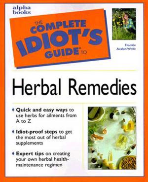 Cover of The Complete Idiot's Guide to Herbal Remedies