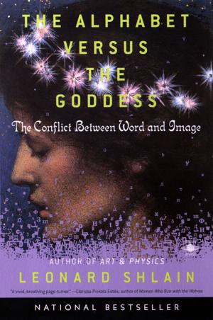 Cover of the book The Alphabet Versus the Goddess by J.R. Ward