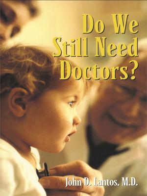 Book cover of Do We Still Need Doctors?