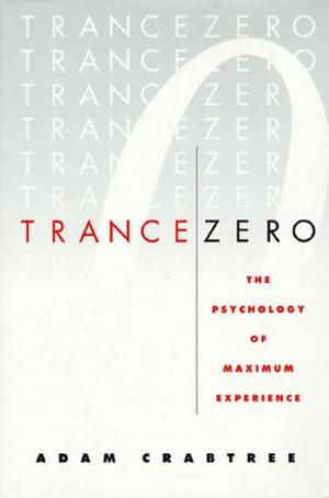Cover of the book Trance Zero by Colin McEvoy, Lynn Olanoff
