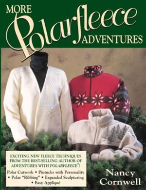 Cover of the book More Polarfleece Adventures by Ann Budd, Anne Merrow