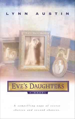Cover of the book Eve's Daughters by Suzanne Eller
