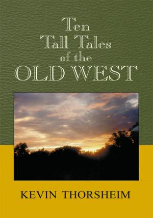 bigCover of the book Ten Tall Tales of the Old West by 