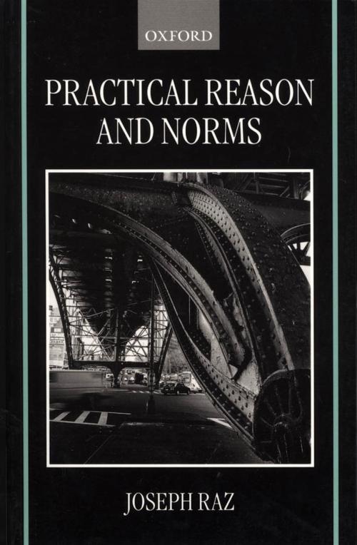 Cover of the book Practical Reason and Norms by Joseph Raz, OUP Oxford