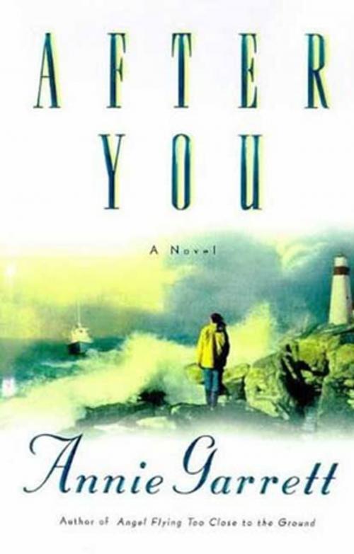 Cover of the book After You by Annie Garrett, St. Martin's Press
