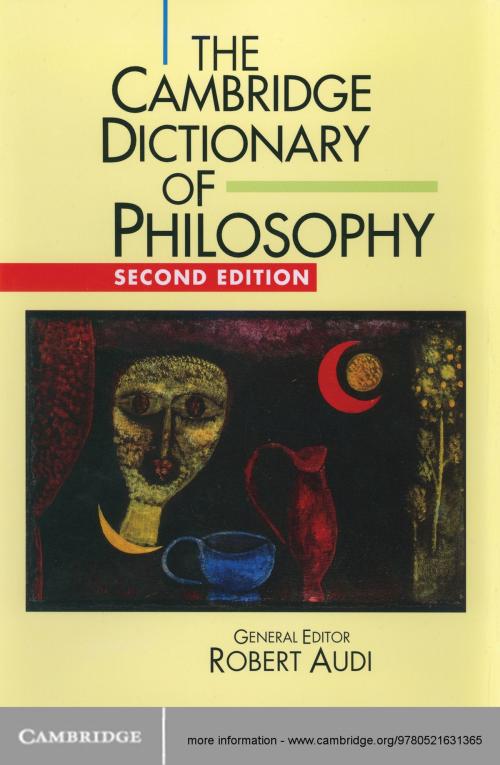 Cover of the book The Cambridge Dictionary of Philosophy by , Cambridge University Press