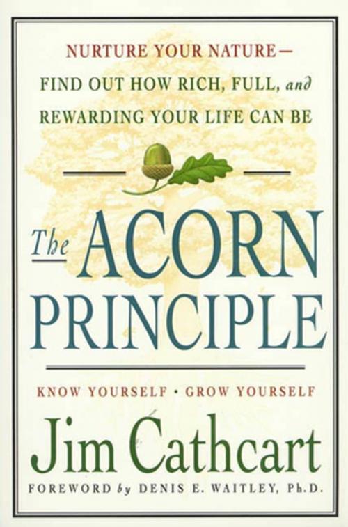 Cover of the book The Acorn Principle by Jim Cathcart, St. Martin's Press