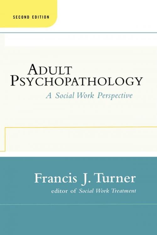 Cover of the book Adult Psychopathology, Second Edition by Francis J. Turner, Free Press