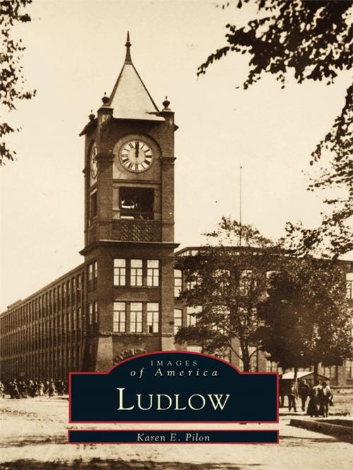 Cover of the book Ludlow by Karen E. Pilon, Arcadia Publishing Inc.