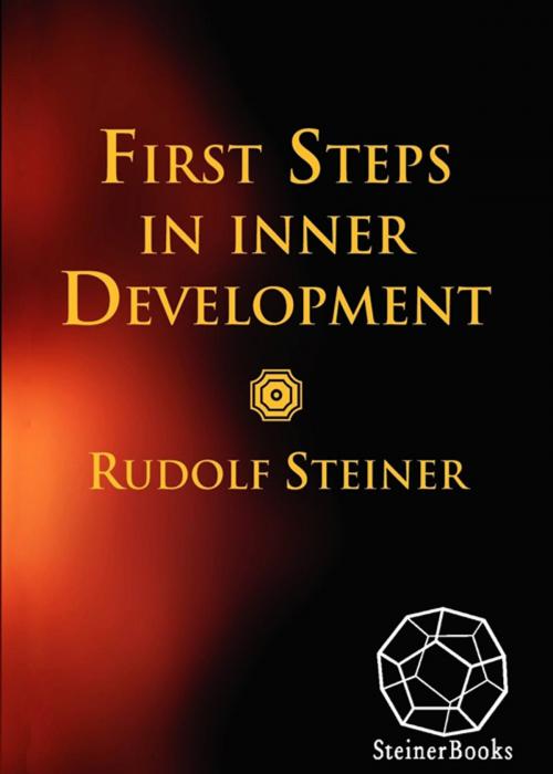 Cover of the book First Steps in Inner Development by Rudolf Steiner, SteinerBooks
