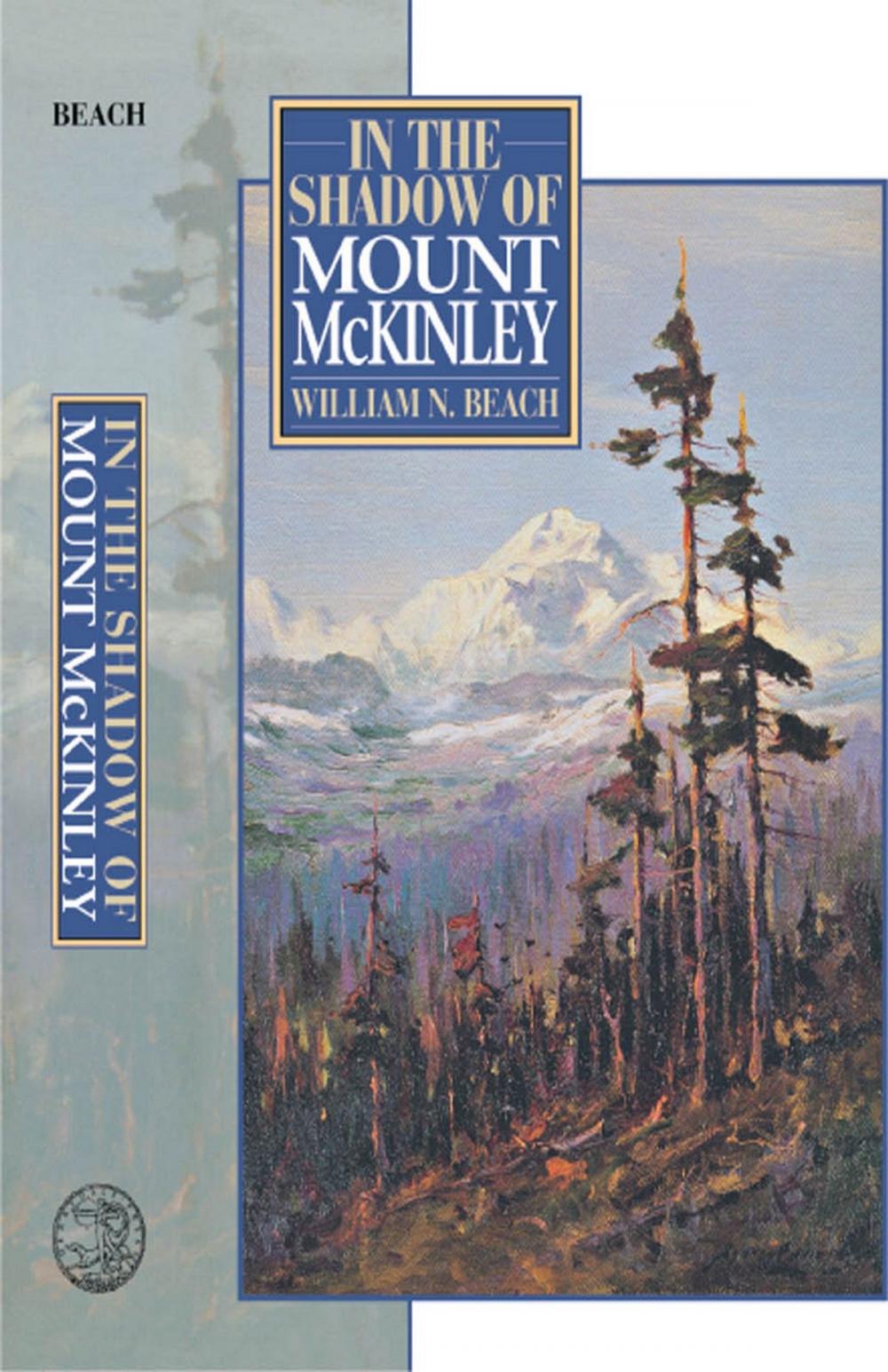 Big bigCover of In the Shadow of Mount McKinley