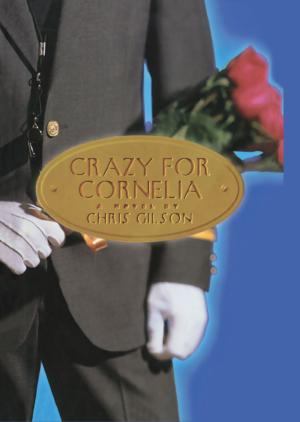 Cover of the book Crazy for Cornelia by Otto Penzler