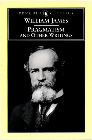 Cover of the book Pragmatism and Other Writings by Michael Pollan