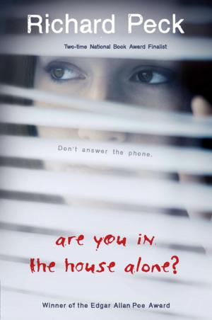 Cover of the book Are You in the House Alone? by Ingrid Law
