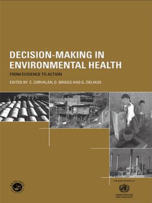 Cover of the book Decision-Making in Environmental Health by Joyce E. Obradovich, DVM, DACVIM