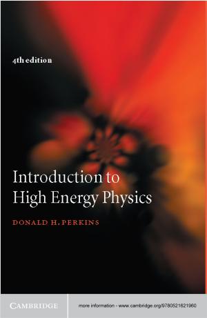Cover of the book Introduction to High Energy Physics by Donald A. Tomalia, Jørn B. Christensen, Ulrik Boas
