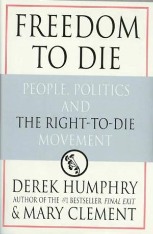 Cover of the book Freedom to Die by 