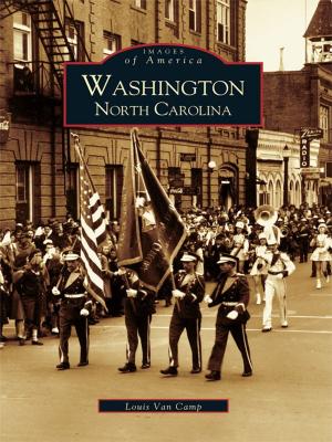 Cover of the book Washington, North Carolina by Sherman Carmichael
