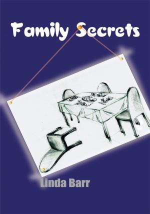 Cover of the book Family Secrets by Timothy Tweedy