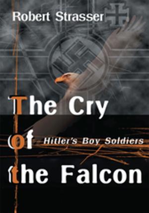 Cover of the book The Cry of the Falcon by Anne Hart