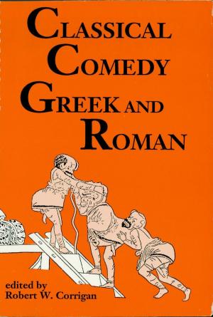 bigCover of the book Classical Comedy: Greek and Roman by 