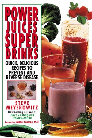 Cover of the book Power Juices, Super Drinks by Delia Rosen