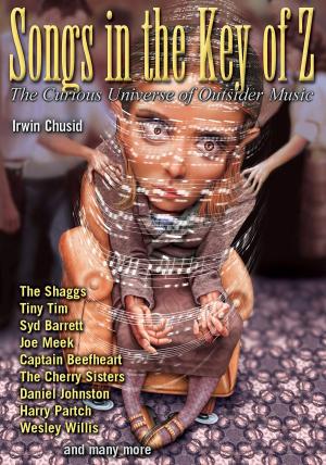 Cover of the book Songs in the Key of Z by Bruce Conforth, Gayle Dean Wardlow
