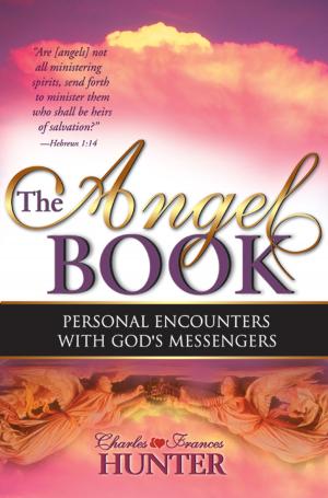 Cover of the book The Angel Book by Jentezen Franklin, Cherise Franklin, A. J. Gregory
