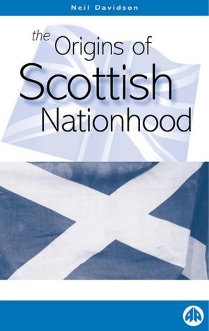 Cover of the book The Origins of Scottish Nationhood by Paul Moloney