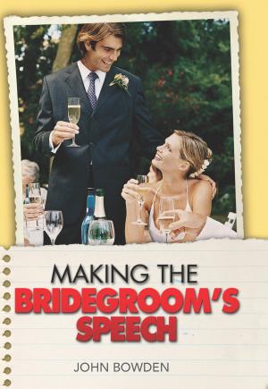 Cover of the book Making the Bridegroom's Speech by C Taylor