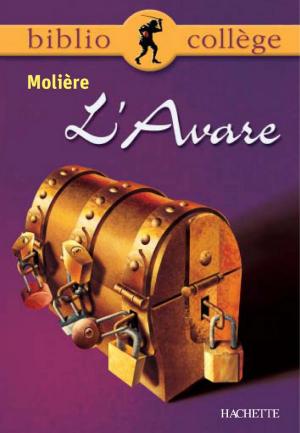 Book cover of Bibliocollège - L'Avare, Molière