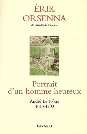 Cover of the book Portrait d'un homme heureux by Max Gallo