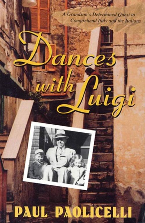 Cover of the book Dances with Luigi by Paul Paolicelli, St. Martin's Press