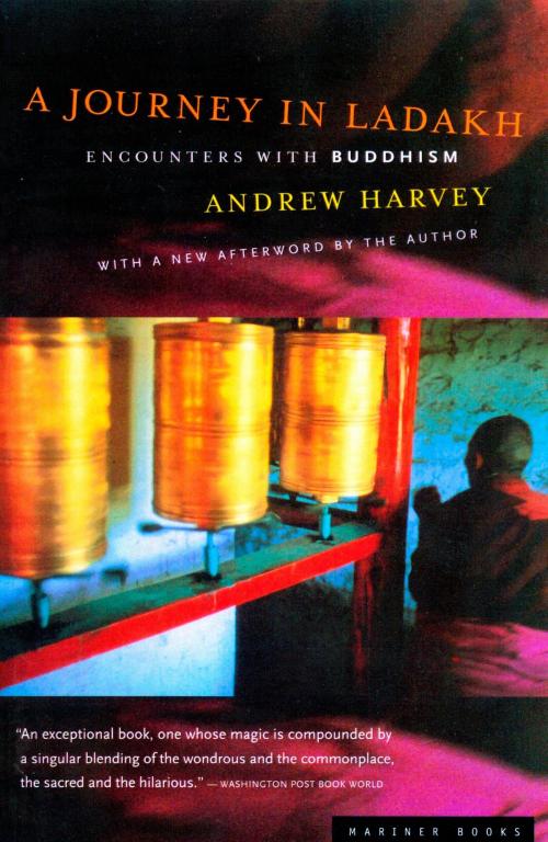 Cover of the book A Journey in Ladakh by Andrew Harvey, HMH Books