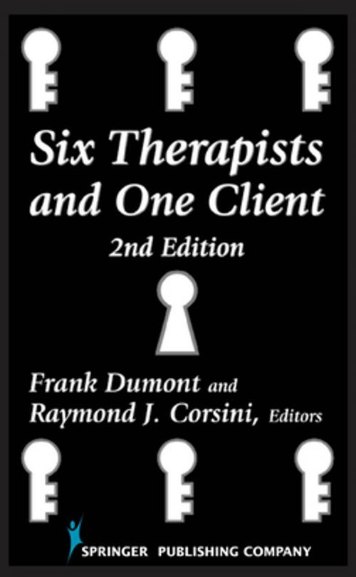 Cover of the book Six Therapists and One Client by , Springer Publishing Company