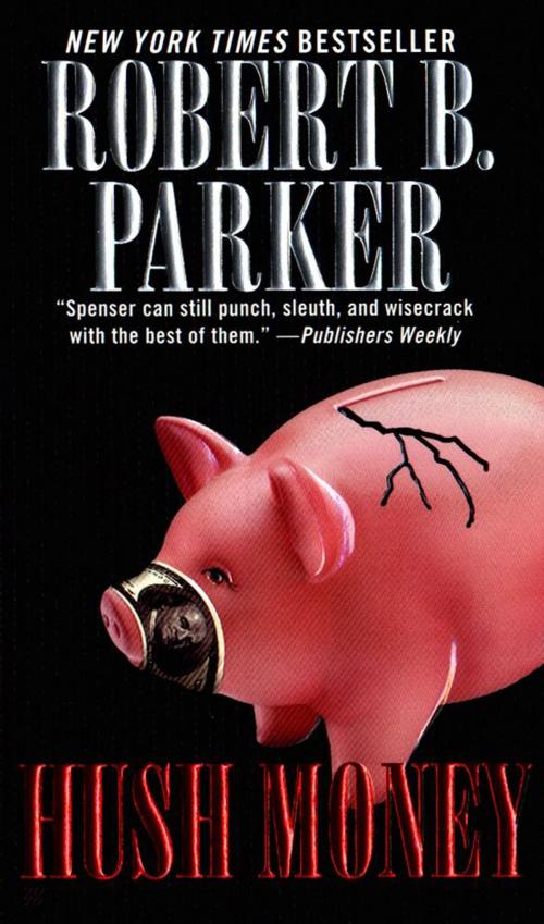 Cover of the book Hush Money by Robert B. Parker, Penguin Publishing Group