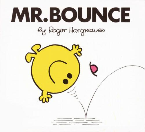 Cover of the book Mr. Bounce by Roger Hargreaves, Penguin Young Readers Group