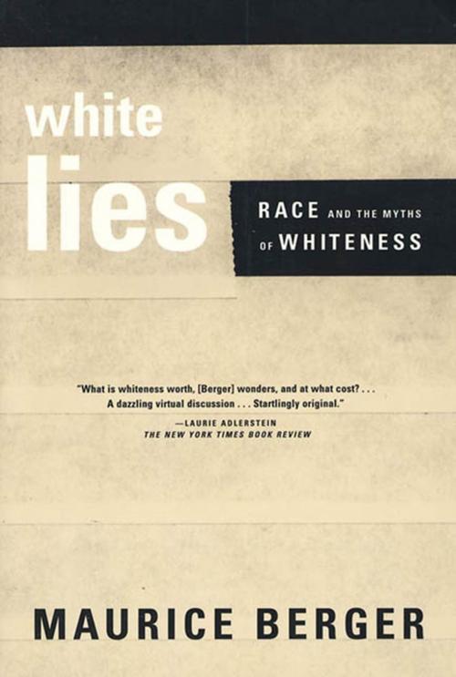 Cover of the book White Lies by Maurice Berger, Farrar, Straus and Giroux