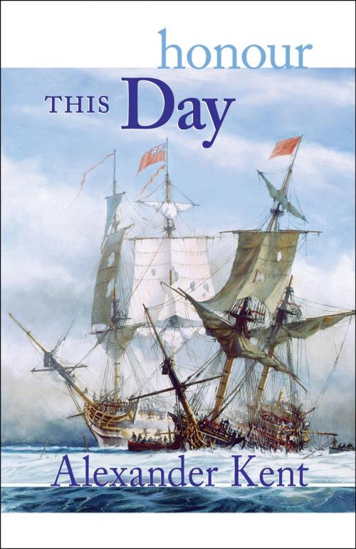 Cover of the book Honour This Day by Alexander Kent, McBooks Press