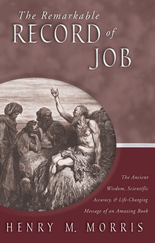 Cover of the book The Remarkable Record of Job by Dr. Henry M. Morris, New Leaf Publishing Group, Inc.