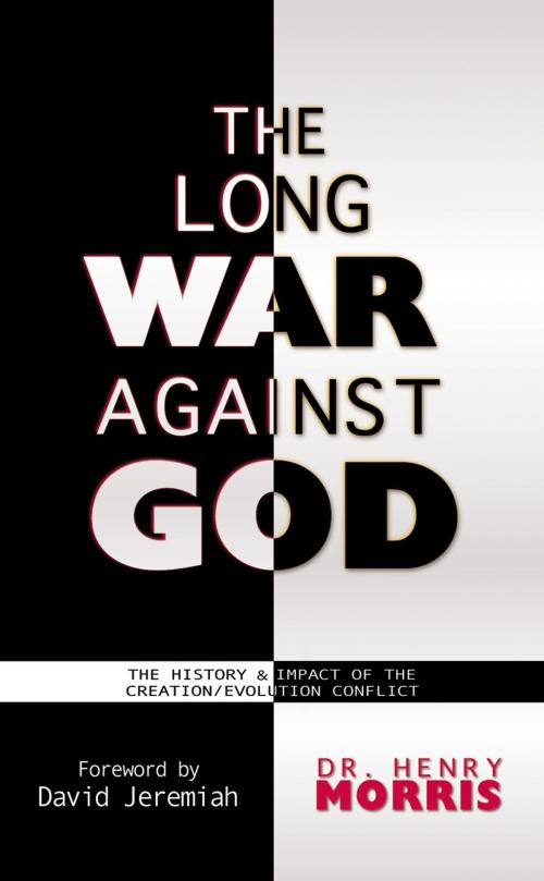 Cover of the book The Long War Against God by Dr. Henry M. Morris, New Leaf Publishing Group, Inc.