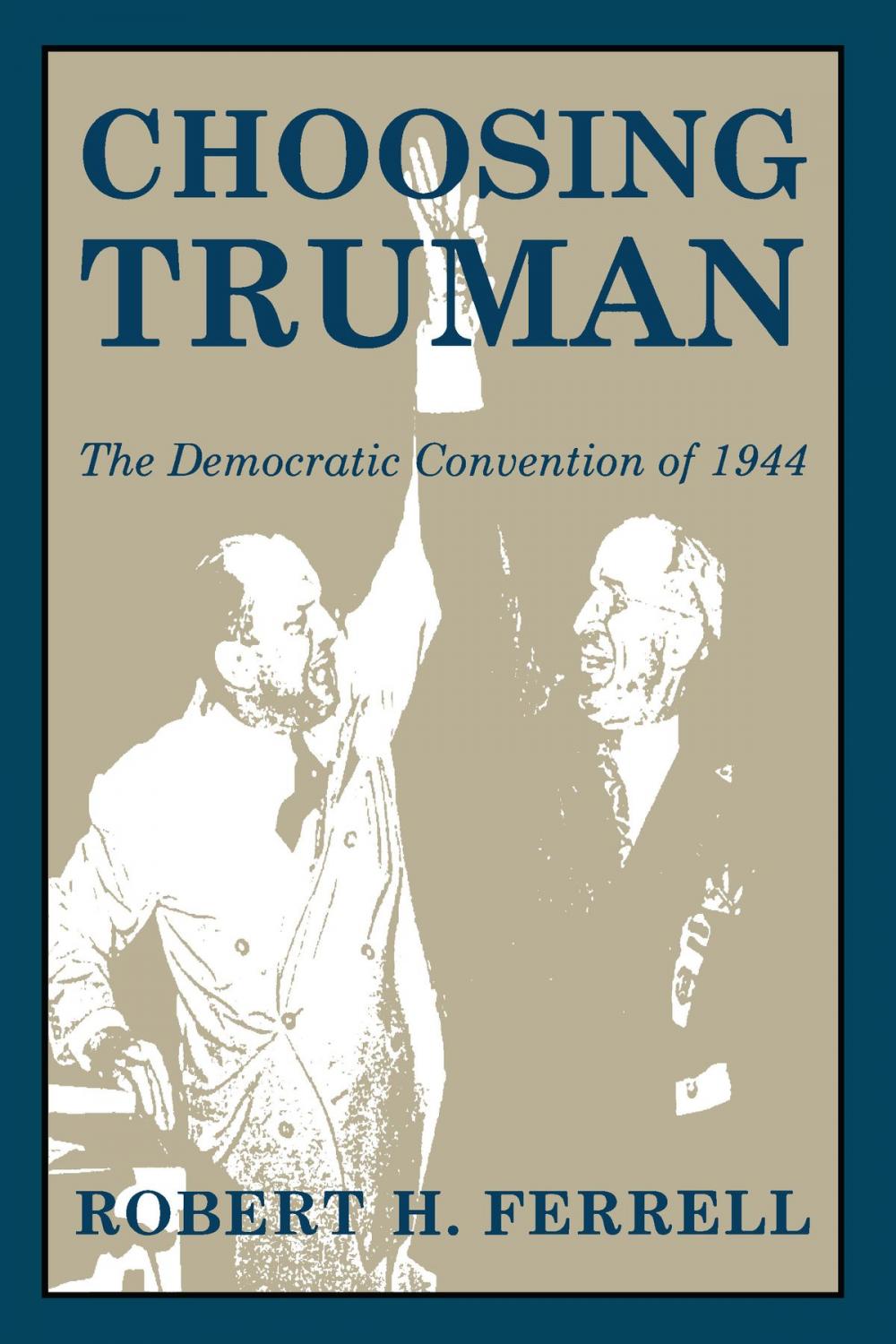 Big bigCover of Choosing Truman