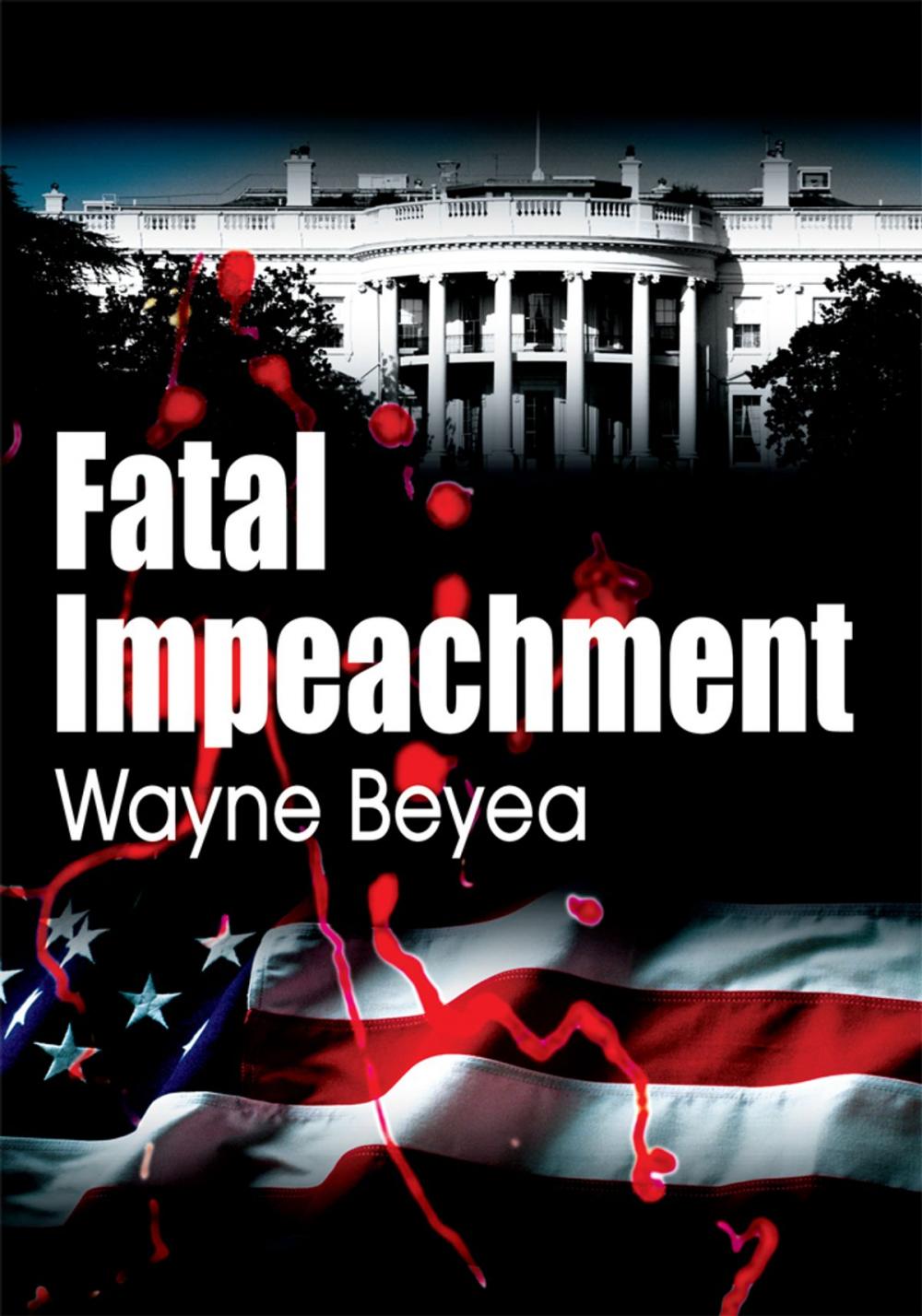 Big bigCover of Fatal Impeachment
